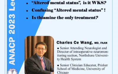 2023北美华医联盟CME医学讲座：“Wernicke-Korsakoff encephalopathy”（小结）